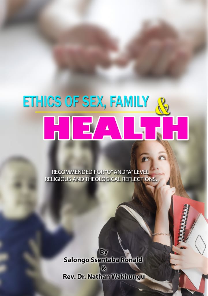 Ethics of Sex, Family and Health front cover